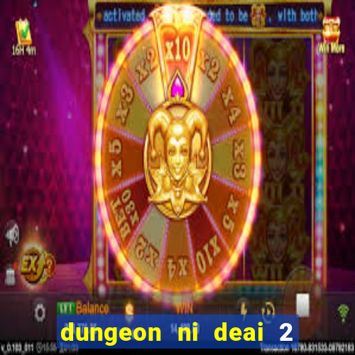 dungeon ni deai 2 temporada dublado data de lan amento